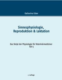 Produktbild: Sinnesphysiologie, Reproduktion & Laktation