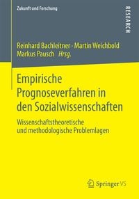 Produktbild: Empirische Prognoseverfahren in den Sozialwissenschaften