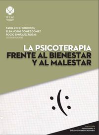 Produktbild: La psicoterapia frente al bienestar y al malestar
