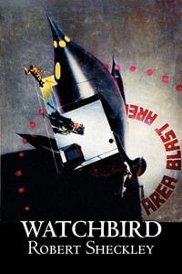 Produktbild: Watchbird by Robert Shekley, Science Fiction, Fantasy