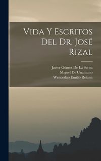 Produktbild: Vida Y Escritos Del Dr. Jos&eacute; Rizal