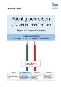 Produktbild: Richtig schreiben und besser lesen lernen; Dossier II