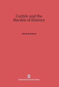 Produktbild: Carlyle and the Burden of History