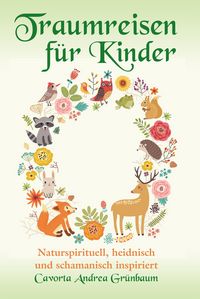 Produktbild: Traumreisen f&uuml;r Kinder