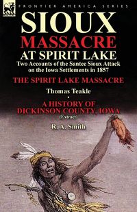 Produktbild: Sioux Massacre at Spirit Lake