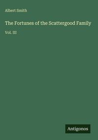Produktbild: The Fortunes of the Scattergood Family