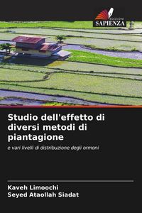 Produktbild: Studio dell'effetto di diversi metodi di piantagione