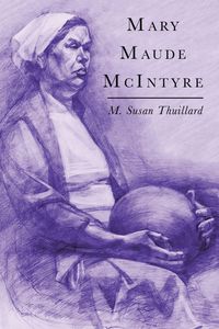 Produktbild: Mary Maude Mcintyre
