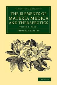Produktbild: The Elements of Materia Medica and Therapeutics