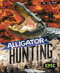 Produktbild: Alligator Hunting