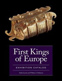 Produktbild: First Kings of Europe Exhibition Catalog