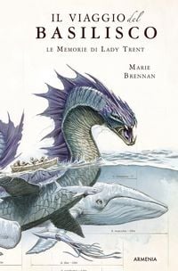 Produktbild: Il viaggio del Basilisco. Le memorie di Lady Trent