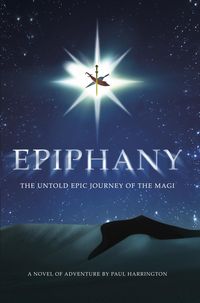 Produktbild: Epiphany: The Untold Epic Journey of the Magi