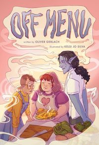 Produktbild: Off Menu: A Graphic Novel
