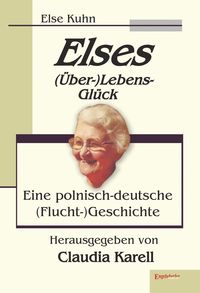 Produktbild: Elses (&Uuml;ber-)Lebens-Gl&uuml;ck