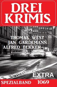 Produktbild: Drei Krimis Spezialband Extra 1069