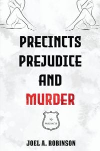 Produktbild: Precincts, Prejudice and Murder