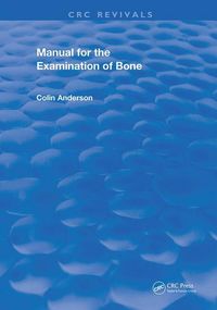 Produktbild: Anderson, C: Manual for the Examination of Bone