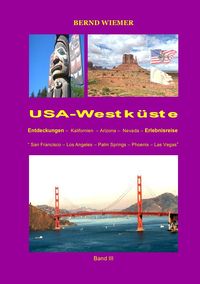 Produktbild: Entdeckungs-und Erlebnisreisen / USA-Westk&uuml;ste