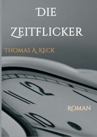 Produktbild: Die Zeitflicker