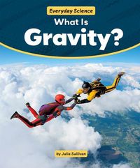Produktbild: What Is Gravity?