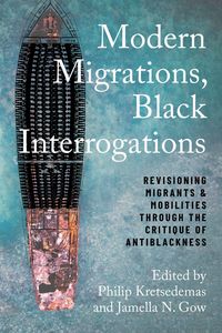 Produktbild: Modern Migrations, Black Interrogations