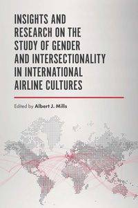 Produktbild: Insights and Research on the Study of Gender and Intersectionality in International Airline Cultures