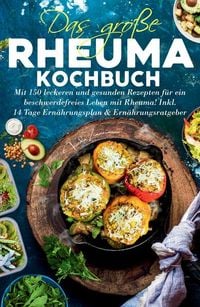 Produktbild: Das gro&szlig;e Rheuma Kochbuch