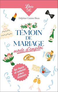Produktbild: T&eacute;moin de mariage : mode d'emploi