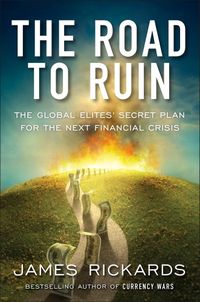 Produktbild: Rickards, J: The Road to Ruin