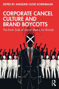 Produktbild: Corporate Cancel Culture and Brand Boycotts