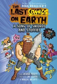 Produktbild: The Last Comics on Earth: A Song of Swords and Stuffies