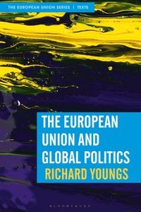 Produktbild: The European Union and Global Politics