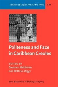 Produktbild: Politeness and Face in Caribbean Creoles