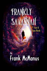 Produktbild: Frankly Savannah *Two & Two-Thirds