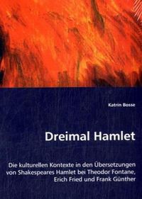 Produktbild: Bosse, K: Dreimal Hamlet