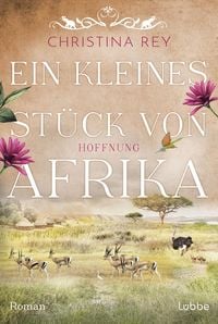 Produktbild: Ein kleines St&uuml;ck von Afrika - Hoffnung