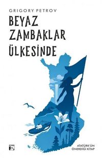 Produktbild: Beyaz Zambaklar &Uuml;lkesinde