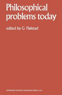 Produktbild: Philosophical Problems Today / Probl&egrave;mes Philosophiques d'Aujourd'hui