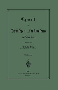 Produktbild: Chronik des Deutschen Forstwesens im Jahre 1881