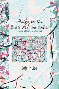 Produktbild: Haiku on the Bush Administration