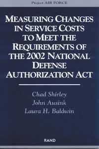Produktbild: Measuring Changes in Service Costs to Meet the Requirements of the 2002 National Defense Authorization ACT