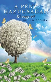 Produktbild: A P&eacute;nz Hazugs&aacute;gai