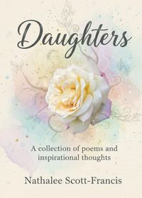 Produktbild: Daughters : A Collection of Poems and Inspirational Thoughts