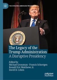 Produktbild: The Legacy of the Trump Administration
