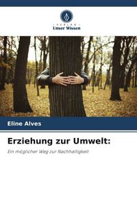 Produktbild: Erziehung zur Umwelt: