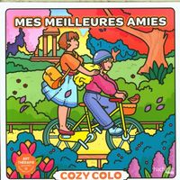 Produktbild: Mes meilleures amies : cozy colo