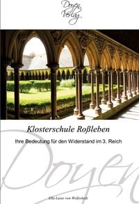 Bild vom Artikel Klosterschule Roßleben vom Autor Ella-Luise Welfesholz