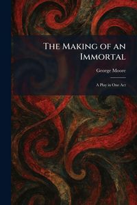 Produktbild: The Making of an Immortal