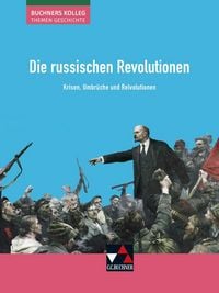 Produktbild: Buchners Kolleg. Themen Geschichte / Die russischen Revolutionen